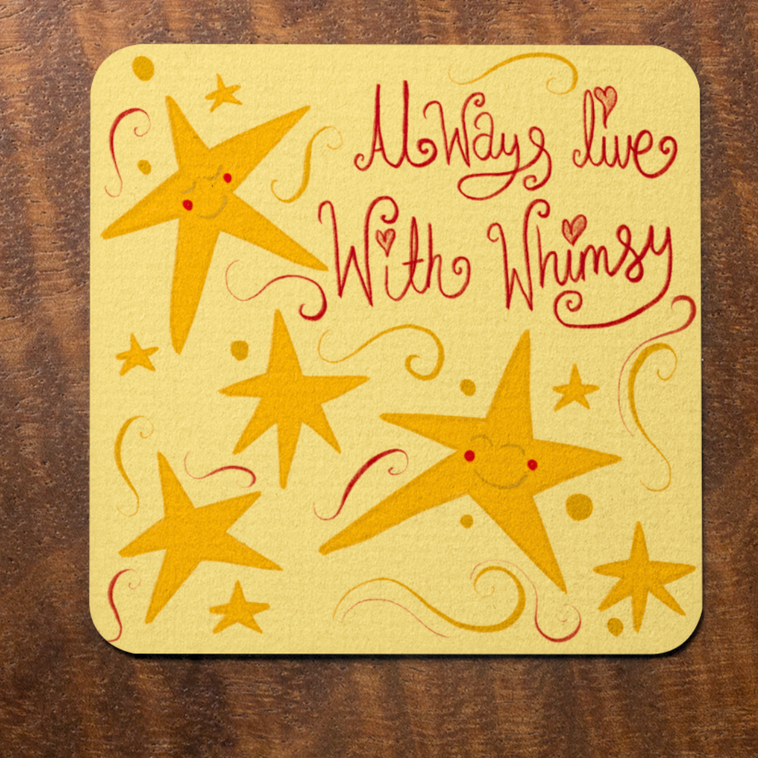 Whimsy Coaster