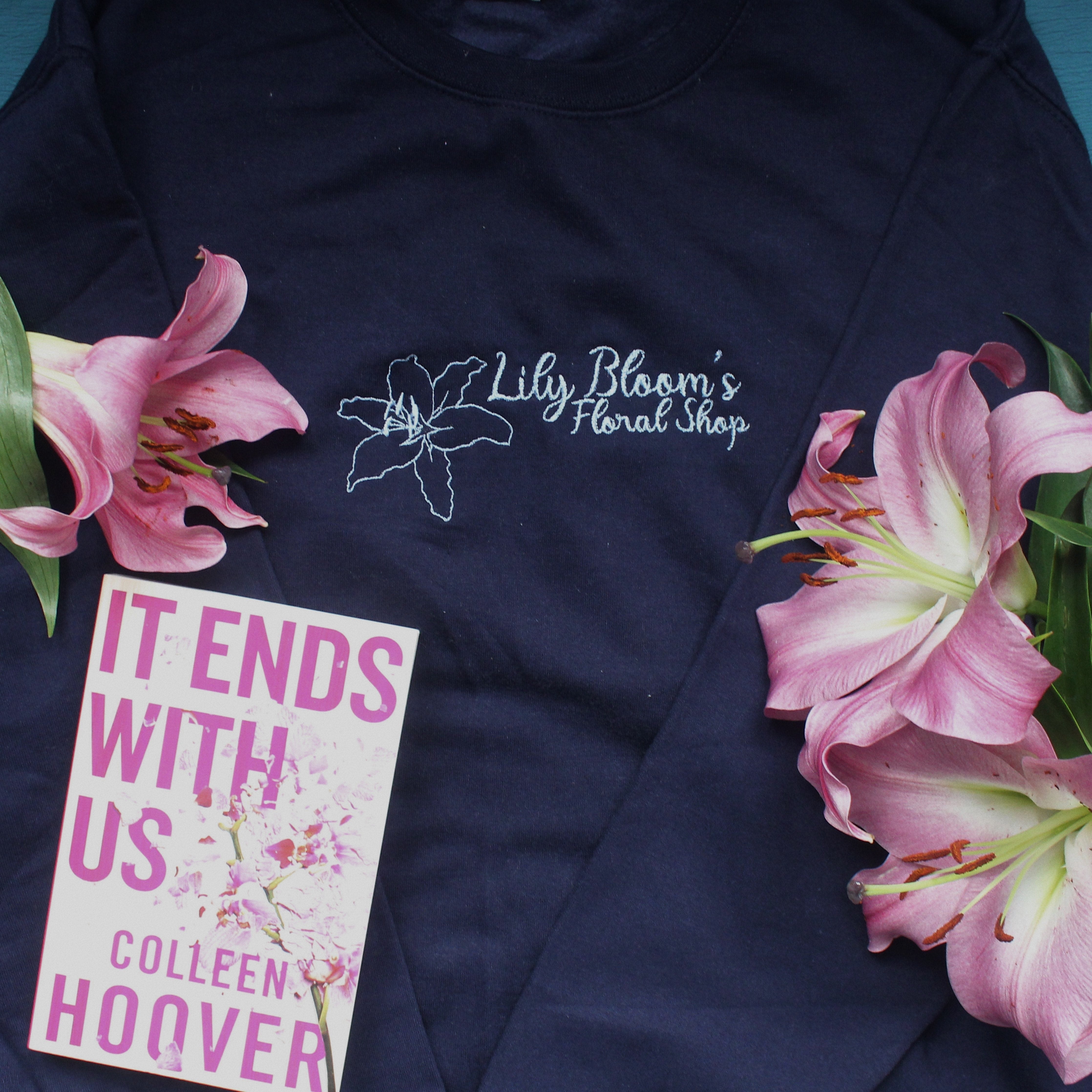 it ends with us lily's flower shop Lily Bloom's Floral Shop Sweatshirt