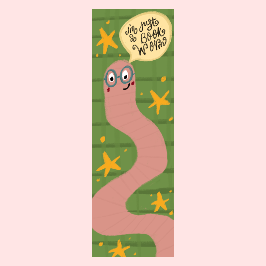 Just a Bookworm Bookmark