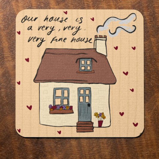 Our House Coaster