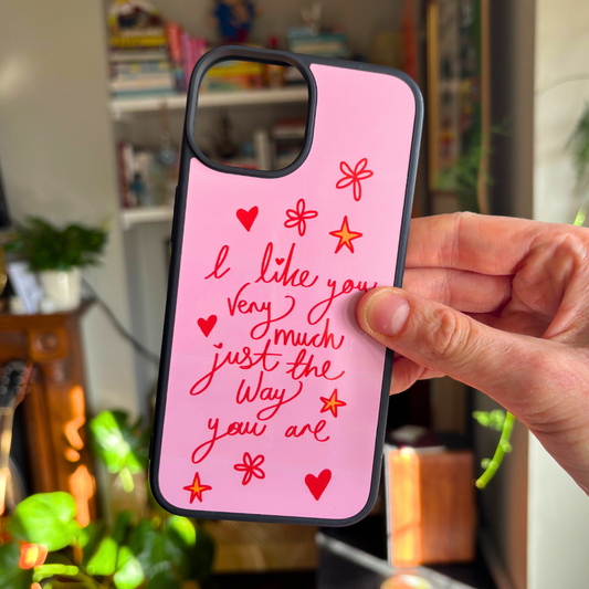 Just the way you are Phone Case