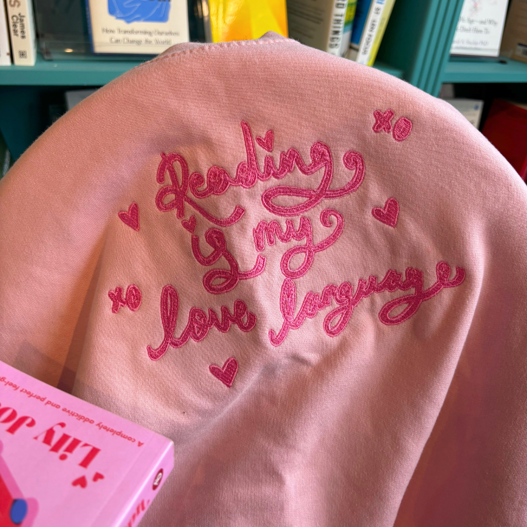 Reading is my love language Sweatshirt