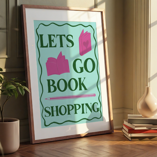 Let's go Book Shopping Print