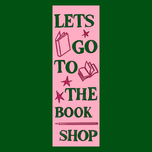 Lets go to the Bookstore Bookmark