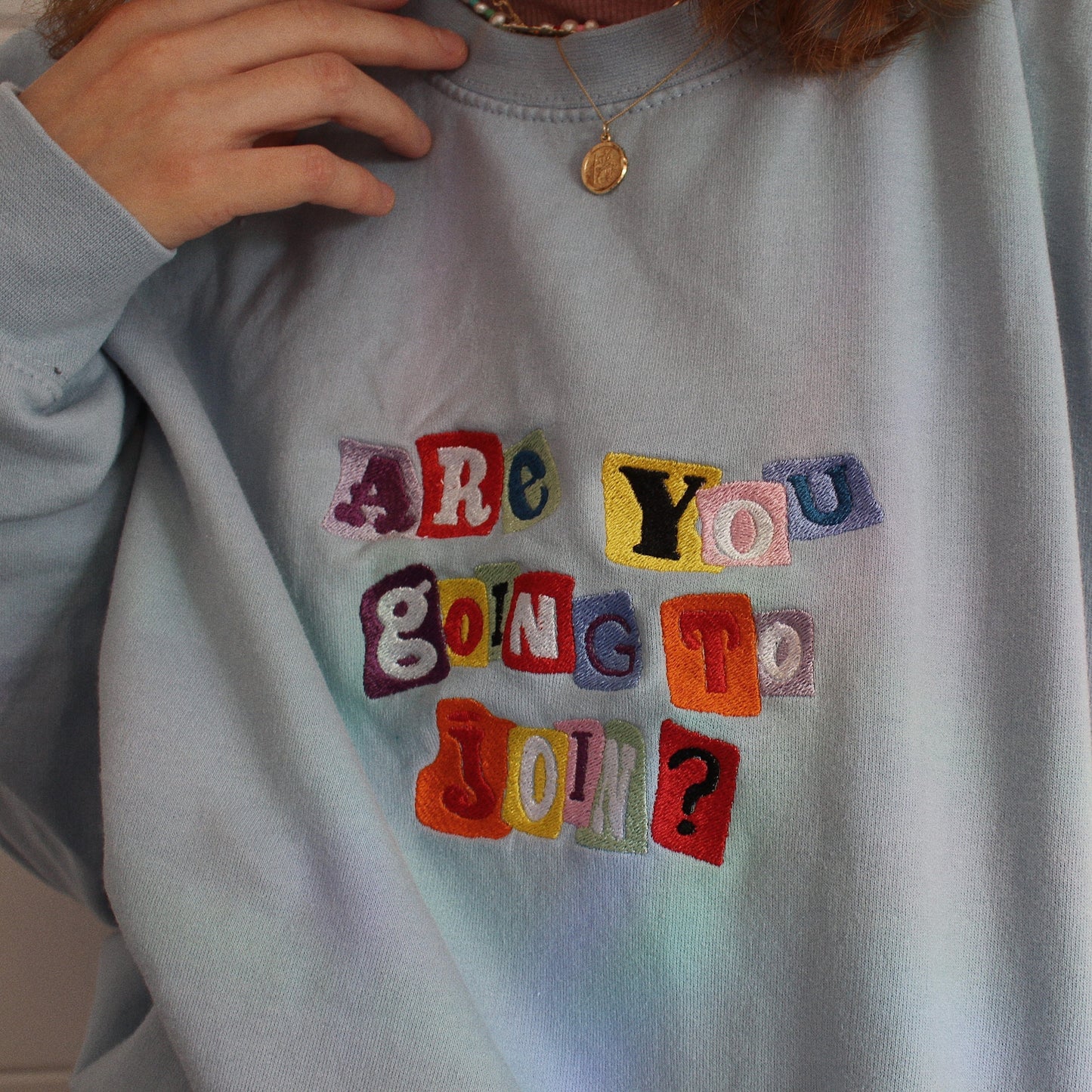 Are you Going to Join? Sweatshirt
